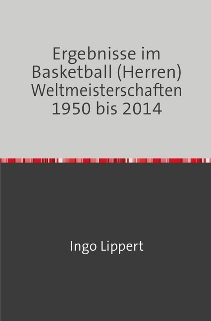 Cover: 9783745018257 | Sportstatistik / Ergebnisse im Basketball (Herren)...
