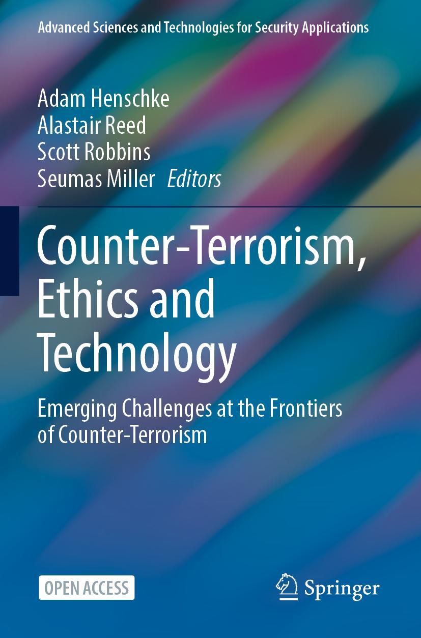 Cover: 9783030902230 | Counter-Terrorism, Ethics and Technology | Adam Henschke (u. a.) | xvi