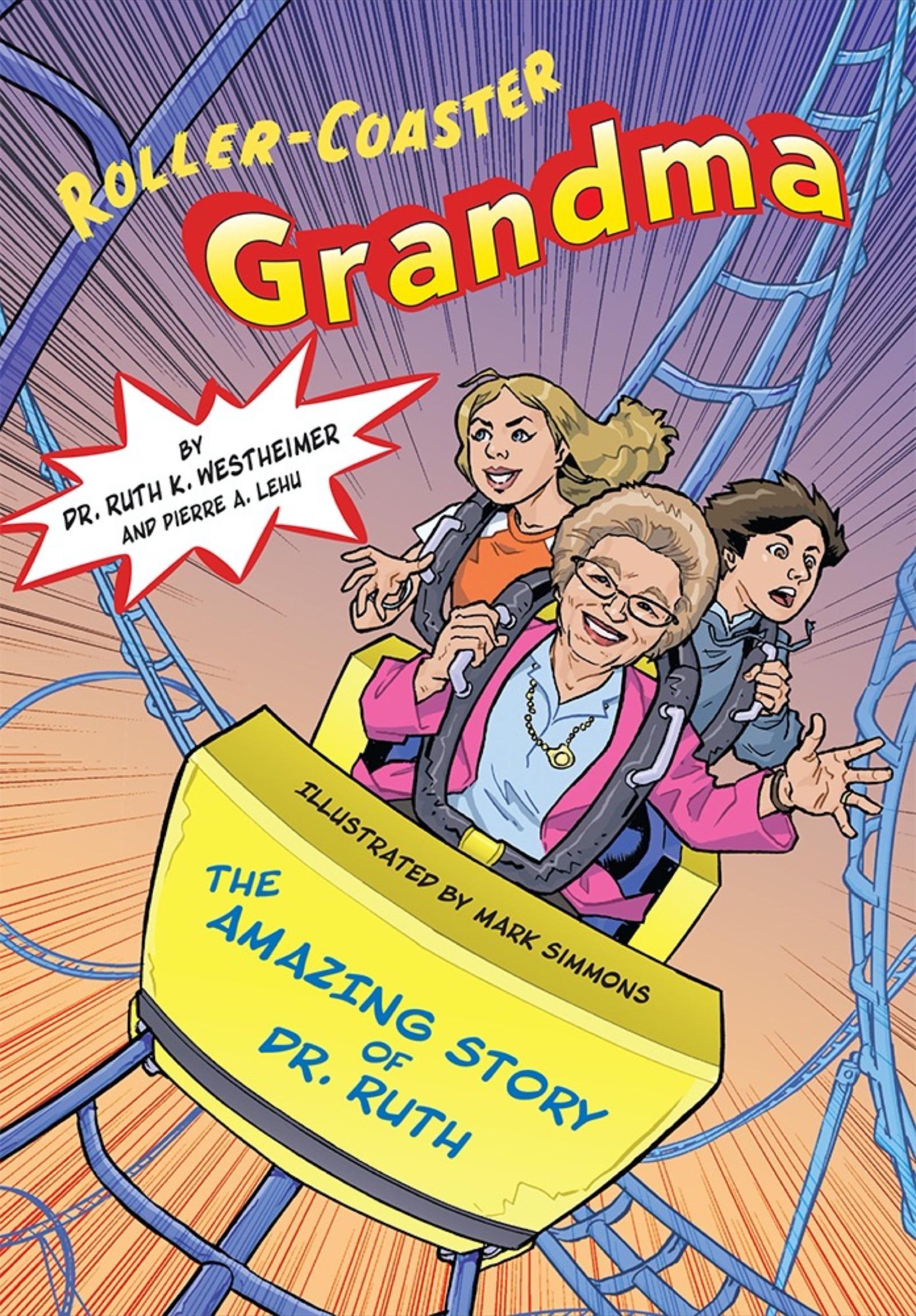 Cover: 9781681155326 | Roller-Coaster Grandma: The Amazing Story of Dr. Ruth | Westheimer