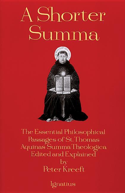 Cover: 9780898704389 | A Shorter Summa: The Essential Philosophical Passages of St. Thomas...