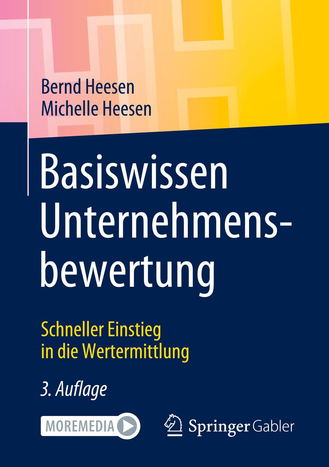 Cover: 9783658329624 | Basiswissen Unternehmensbewertung | Bernd/Heesen, Michelle Heesen