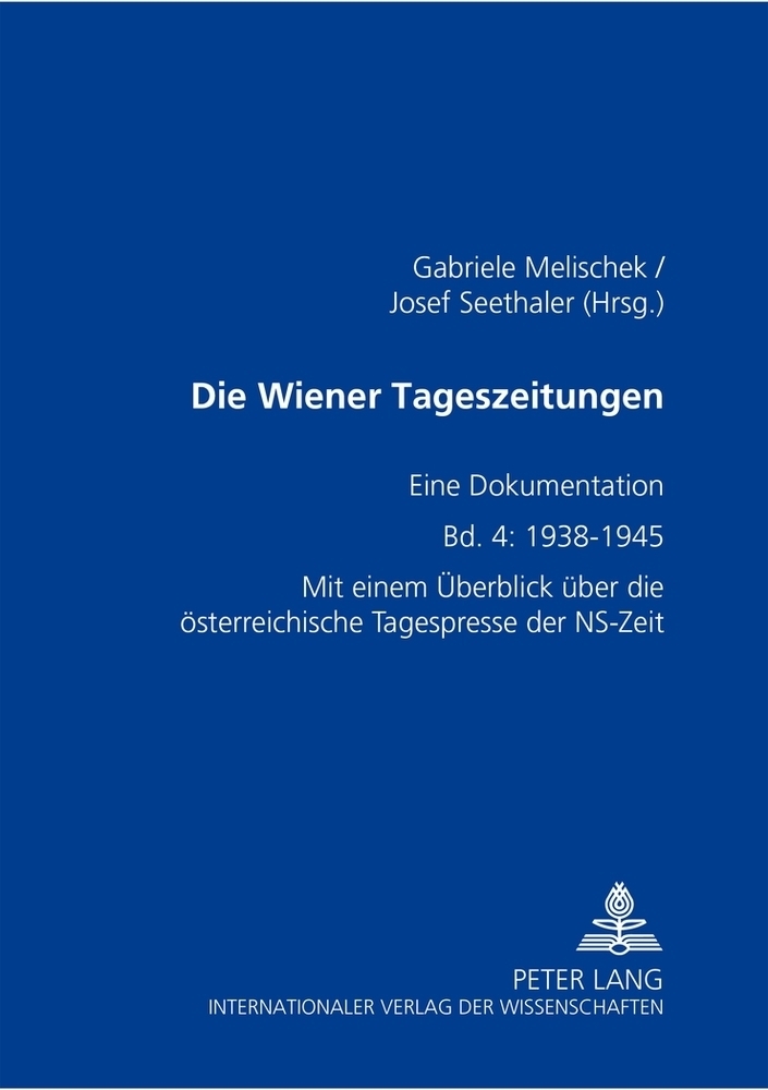 Cover: 9783631397534 | Die Wiener Tageszeitungen | Gabriele Melischek (u. a.) | Taschenbuch