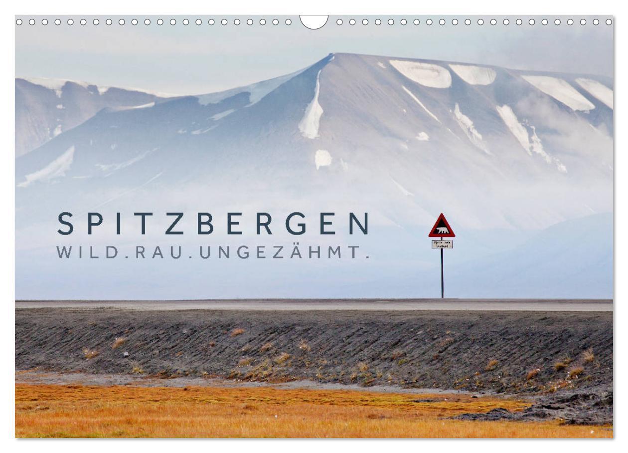 Cover: 9783675687004 | Spitzbergen - Wild.Rau.Ungezähmt. (Wandkalender 2024 DIN A3 quer),...