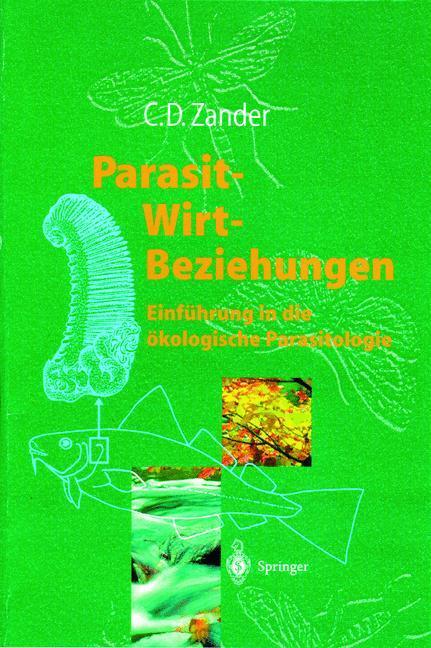 Cover: 9783540628590 | Parasit-Wirt-Beziehungen | Einführung in die ökologische Parasitologie