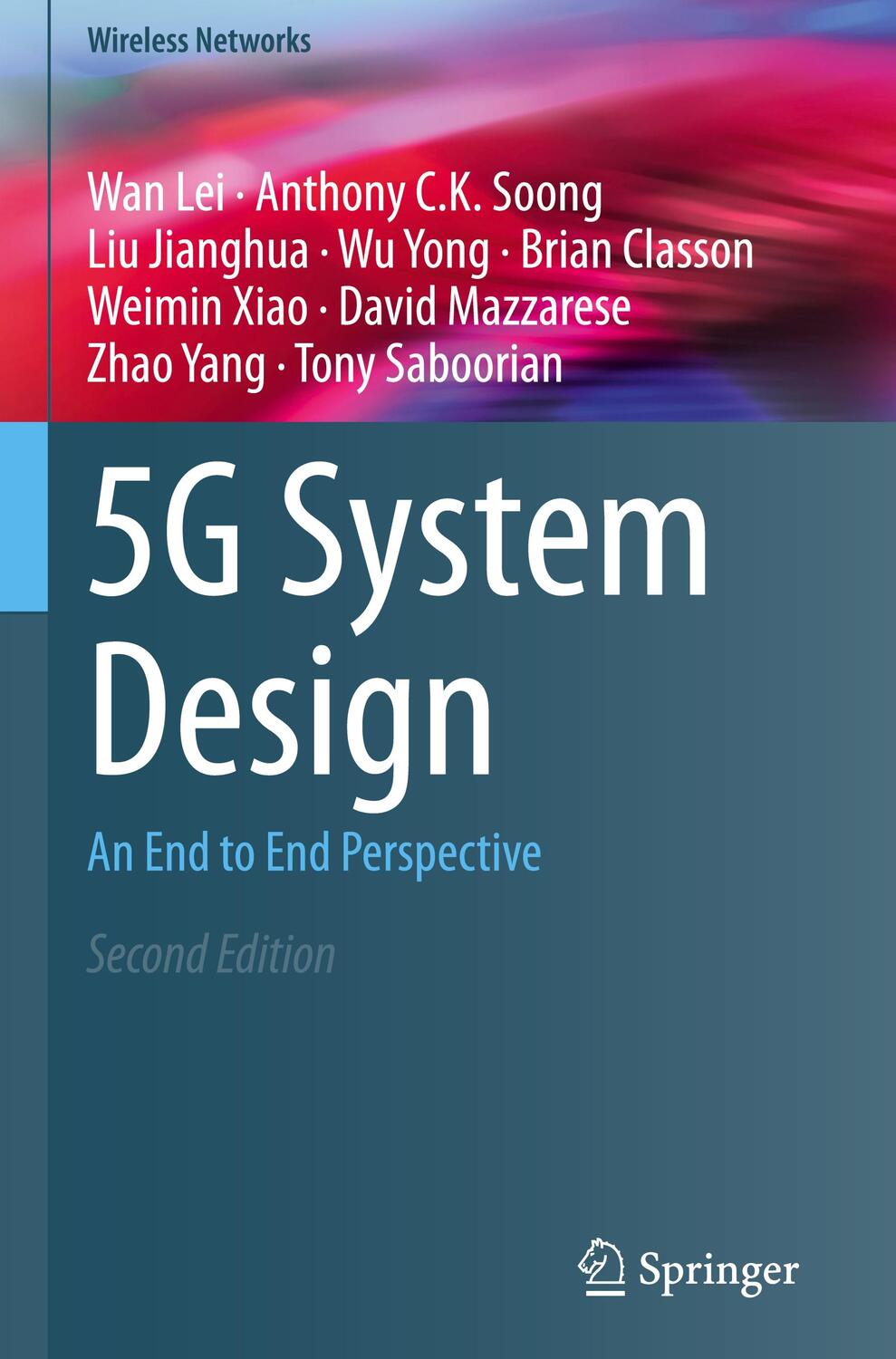 Cover: 9783030737023 | 5G System Design | An End to End Perspective | Wan Lei (u. a.) | Buch