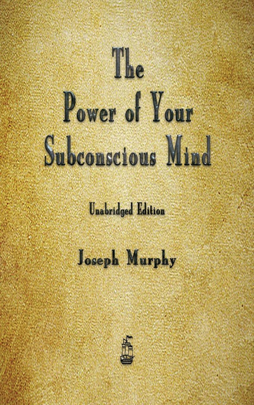 Cover: 9781603868167 | The Power of Your Subconscious Mind | Joseph Murphy | Buch | Englisch