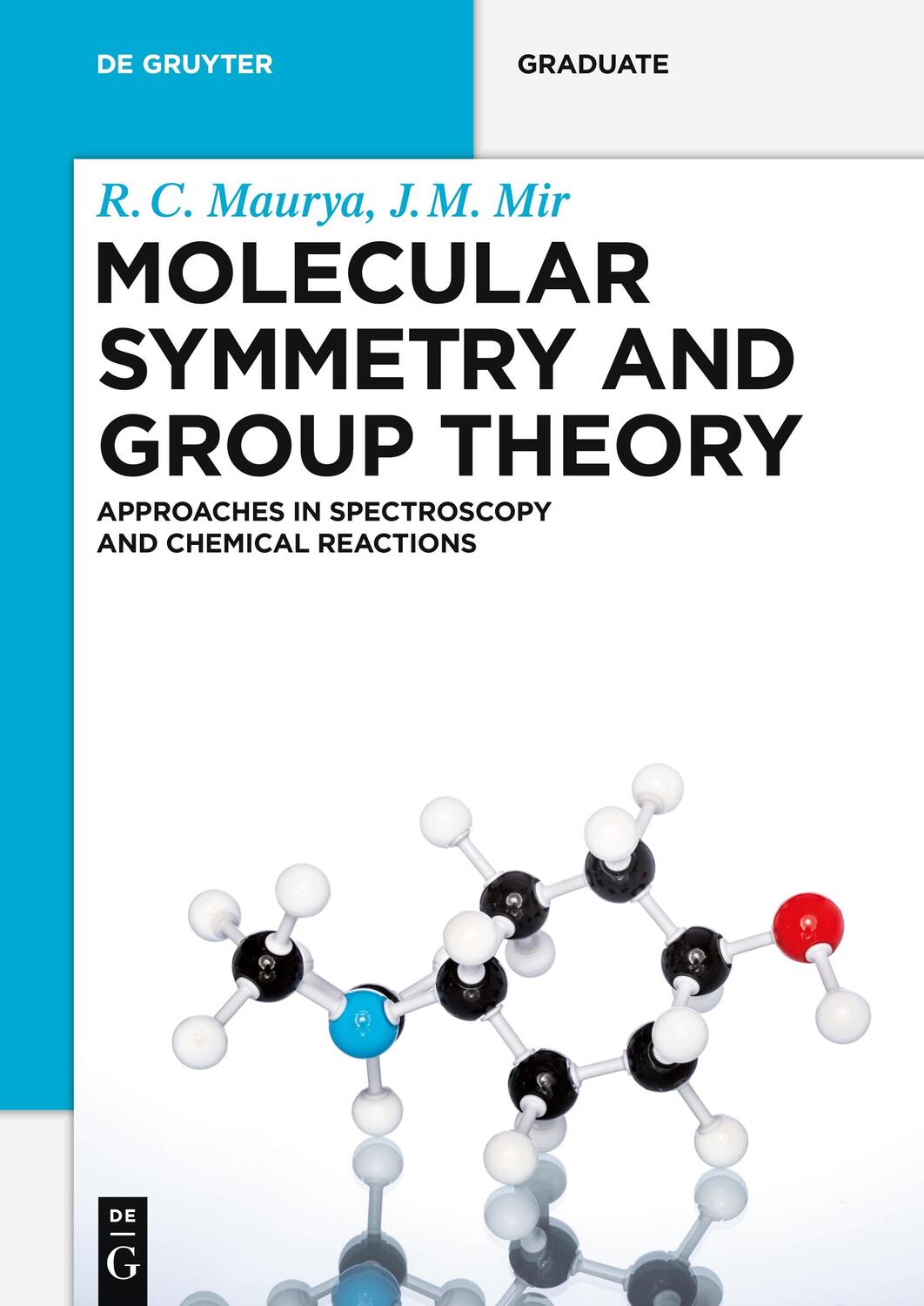 Cover: 9783110634969 | Molecular Symmetry and Group Theory | R. C. Maurya (u. a.) | Buch