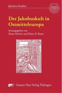 Cover: 9783823340126 | Der Jakobuskult in Ostmitteleuropa | Taschenbuch | X | Deutsch | 2003