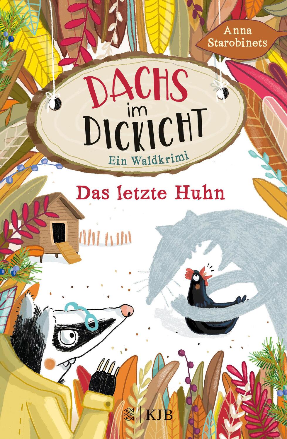 Cover: 9783737342162 | Dachs im Dickicht - Das letzte Huhn | Band 2 | Anna Starobinets | Buch