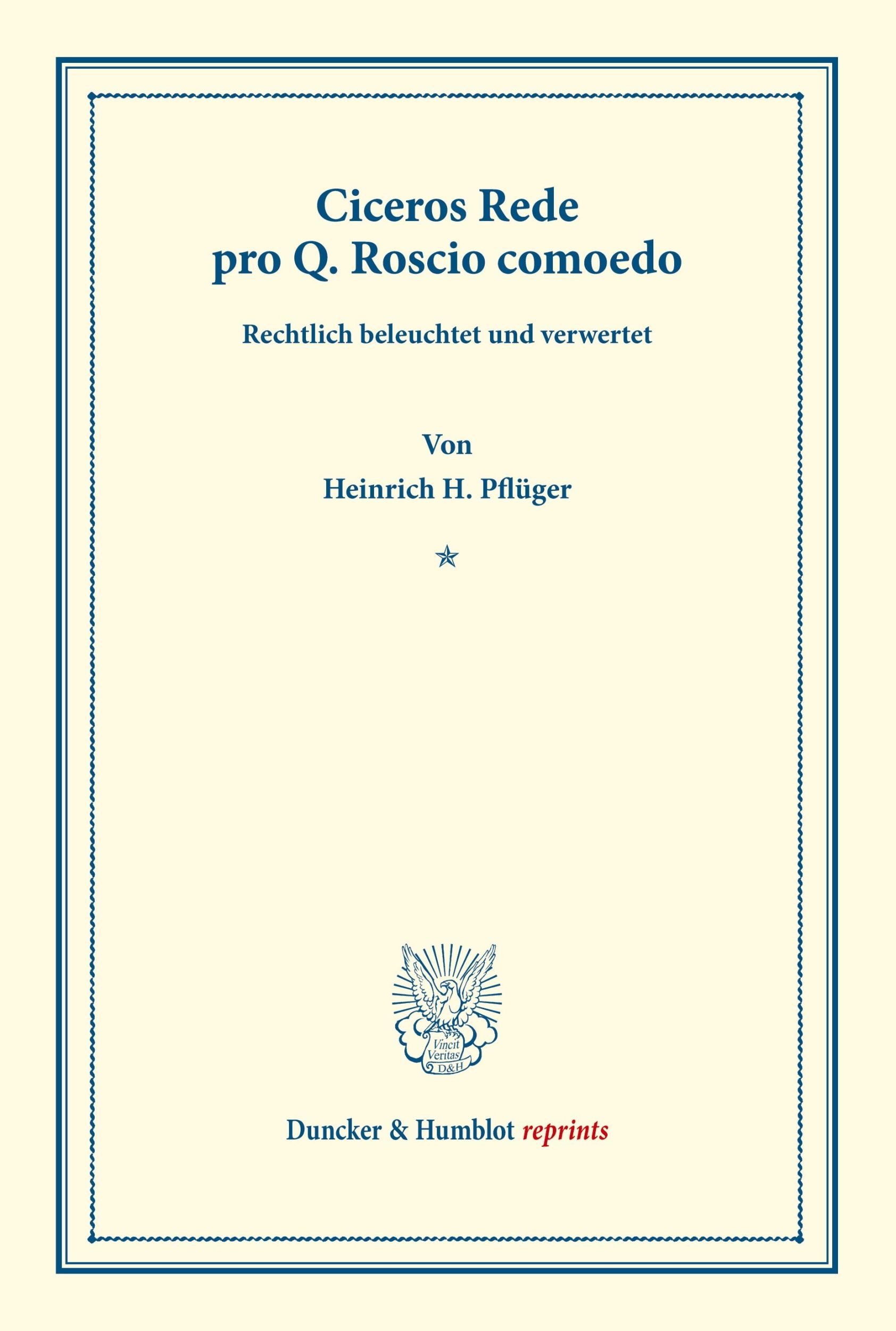 Cover: 9783428167500 | Ciceros Rede pro Q. Roscio comoedo. | Heinrich H. Pflüger | Buch | III