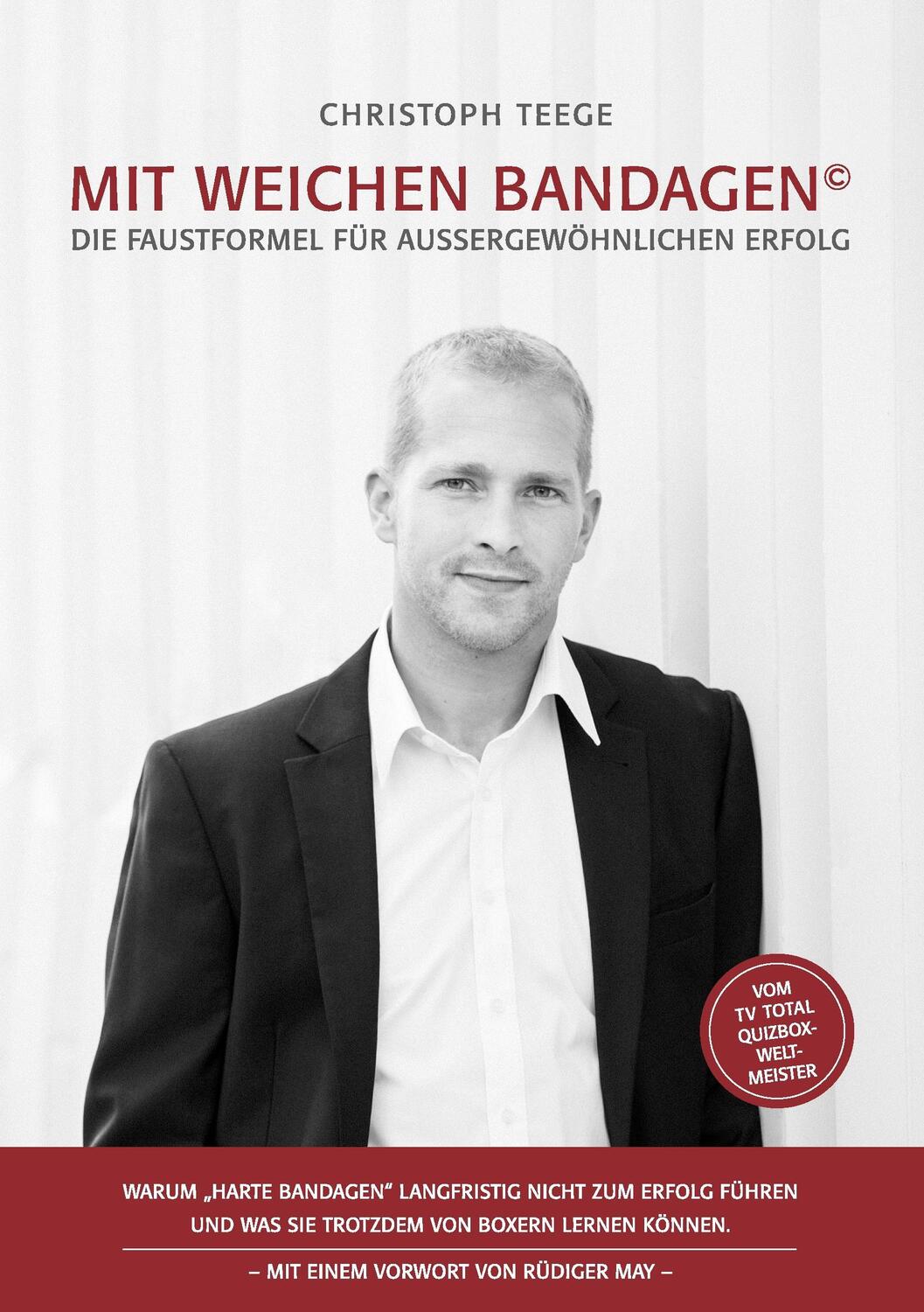 Cover: 9783739254548 | Mit weichen Bandagen | Christoph Teege | Taschenbuch | Paperback