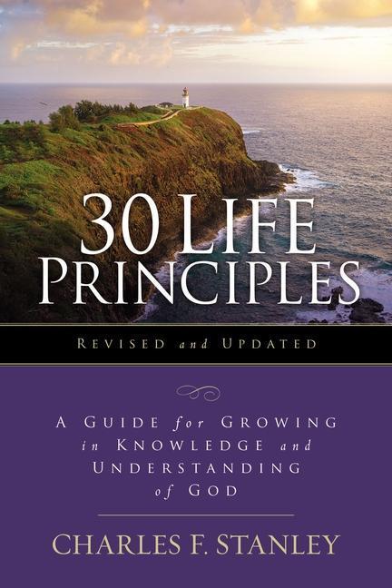 Cover: 9780310145264 | 30 Life Principles, Revised and Updated | Charles F. Stanley | Buch