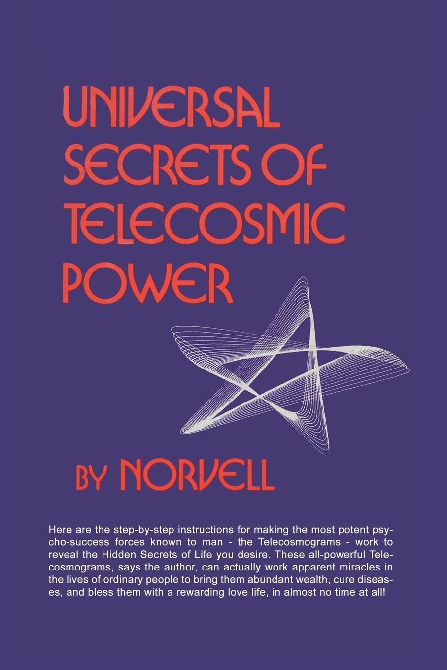 Cover: 9781312663060 | Universal Secrets of Telecosmic Power | Norvell | Taschenbuch | 2023