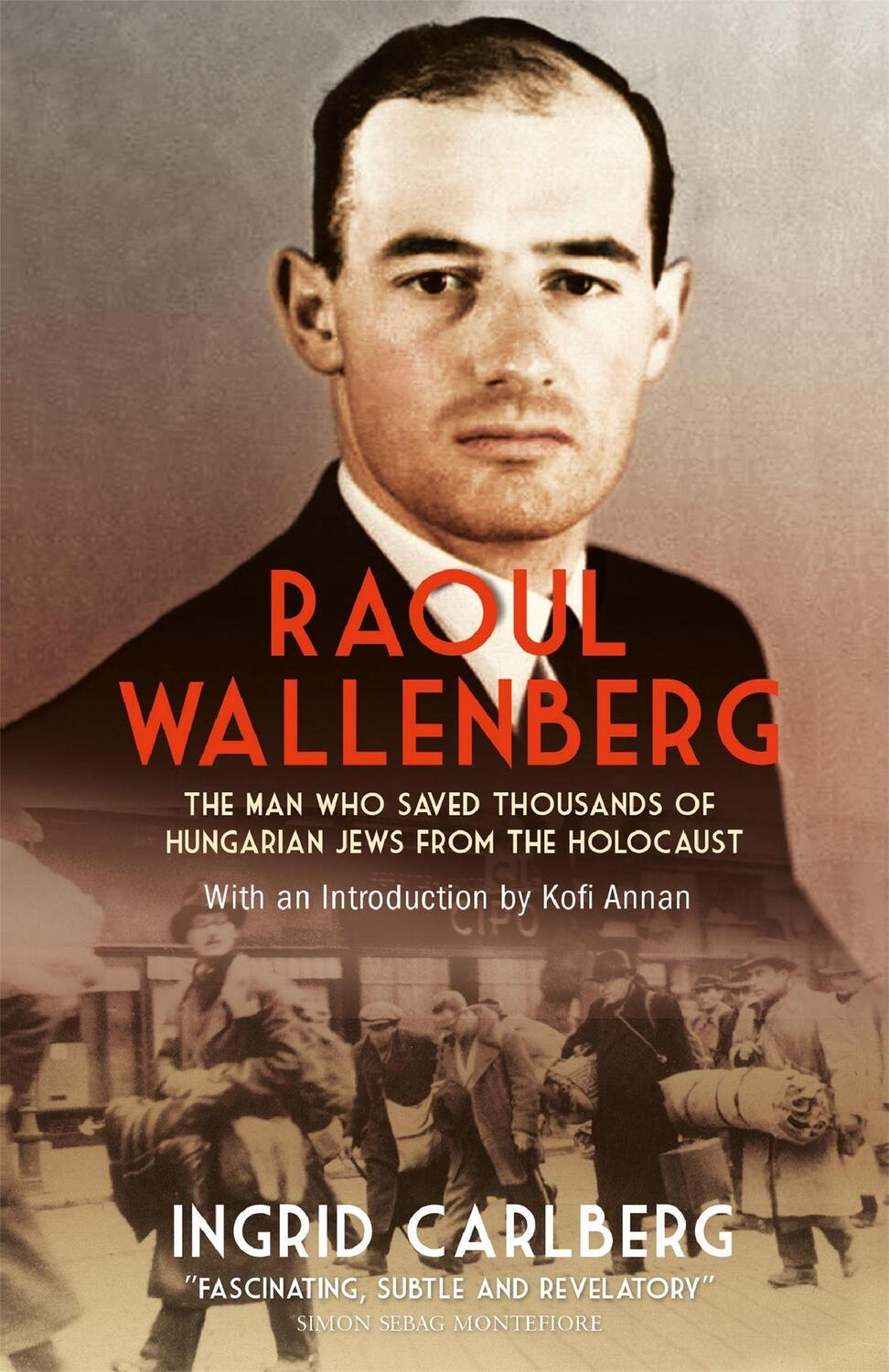 Cover: 9781848665965 | Raoul Wallenberg | Ingrid Carlberg | Taschenbuch | Englisch | 2017