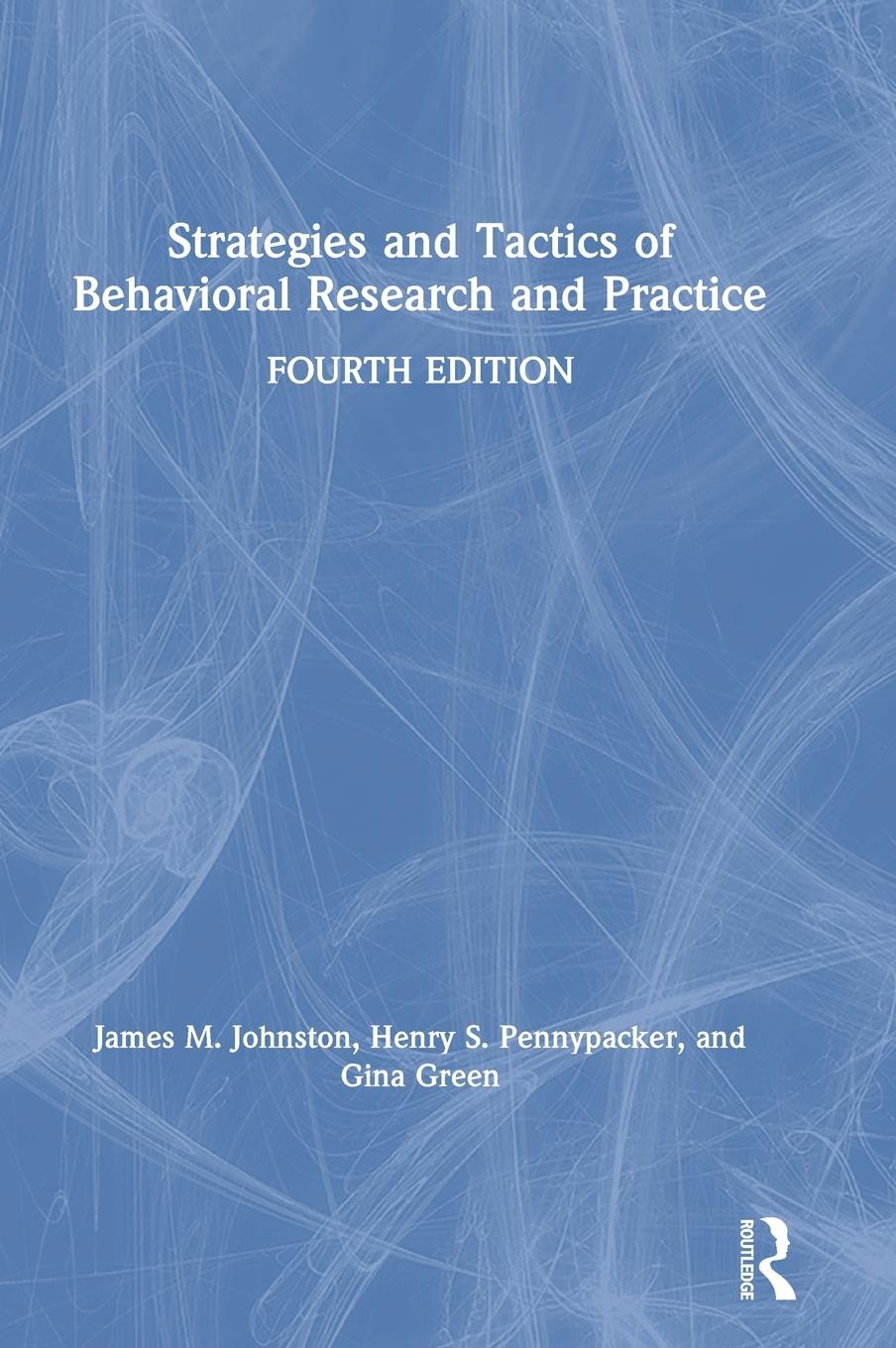 Cover: 9781138641235 | Strategies and Tactics of Behavioral Research and Practice | Buch