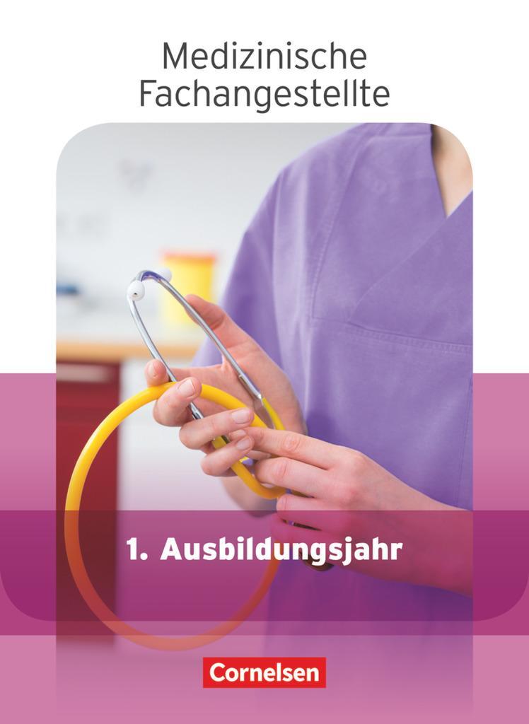 Cover: 9783064507531 | Medizinische Fachangestellte 1. Ausbildungsjahr. Schülerbuch....