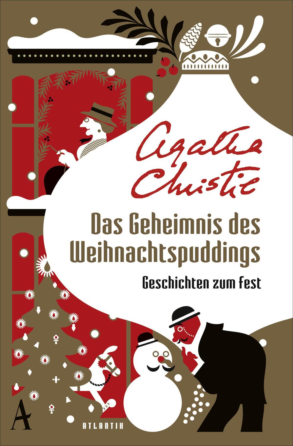Cover: 9783455004694 | Das Geheimnis des Weihnachtspuddings | Geschichten zum Fest | Christie