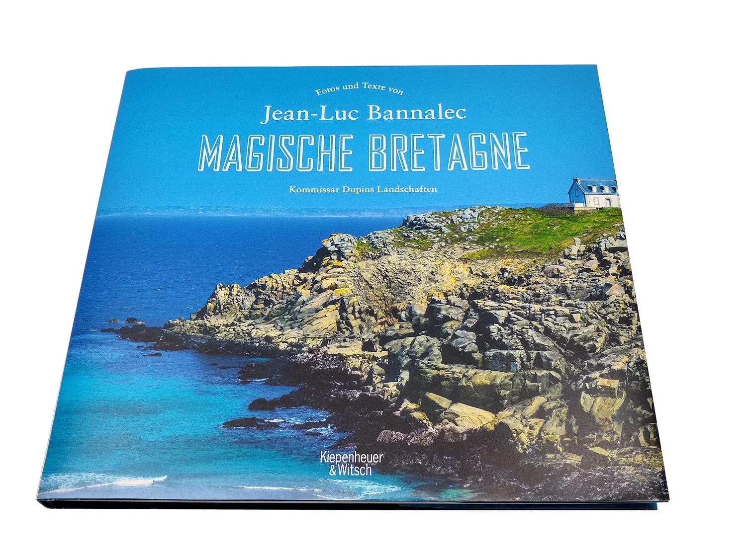 Bild: 9783462052978 | Magische Bretagne | Kommissar Dupins Landschaften | Jean-Luc Bannalec