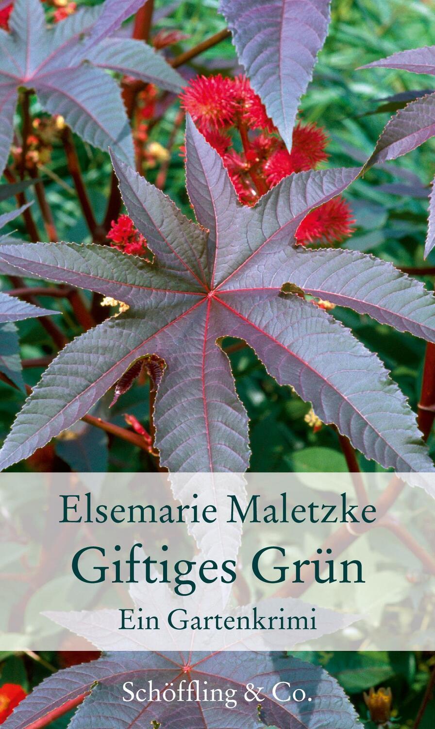 Cover: 9783895615986 | Giftiges Grün | Ein Gartenkrimi | Elsemarie Maletzke | Buch | 208 S.