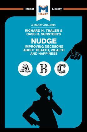 Cover: 9781912128037 | An Analysis of Richard H. Thaler and Cass R. Sunstein's Nudge | Egan