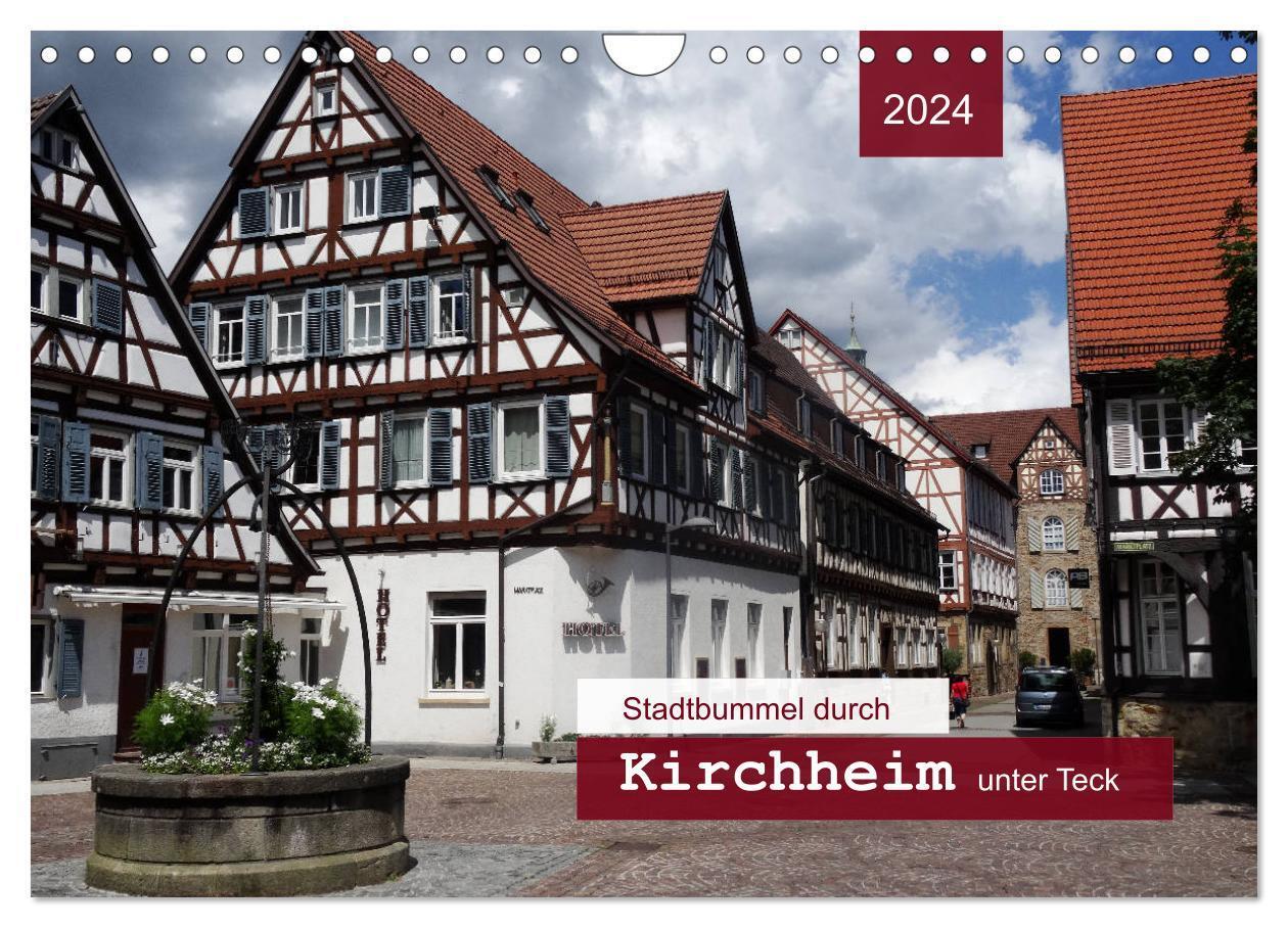 Cover: 9783383235719 | Stadtbummel durch Kirchheim unter Teck (Wandkalender 2024 DIN A4...