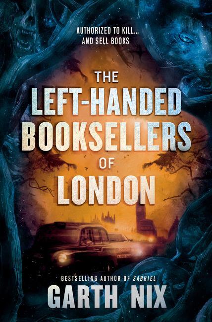 Cover: 9780062683250 | The Left-Handed Booksellers of London | Garth Nix | Buch | Gebunden