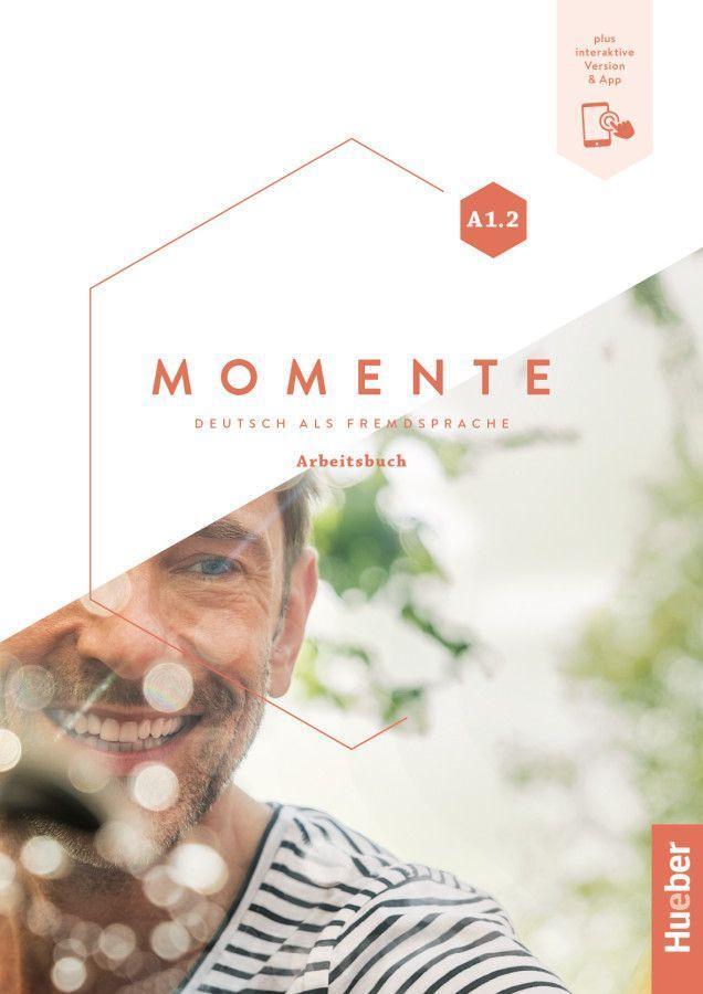 Cover: 9783192117916 | Momente A1.2 - Arbeitsbuch plus interaktive Version | Bundle | Deutsch