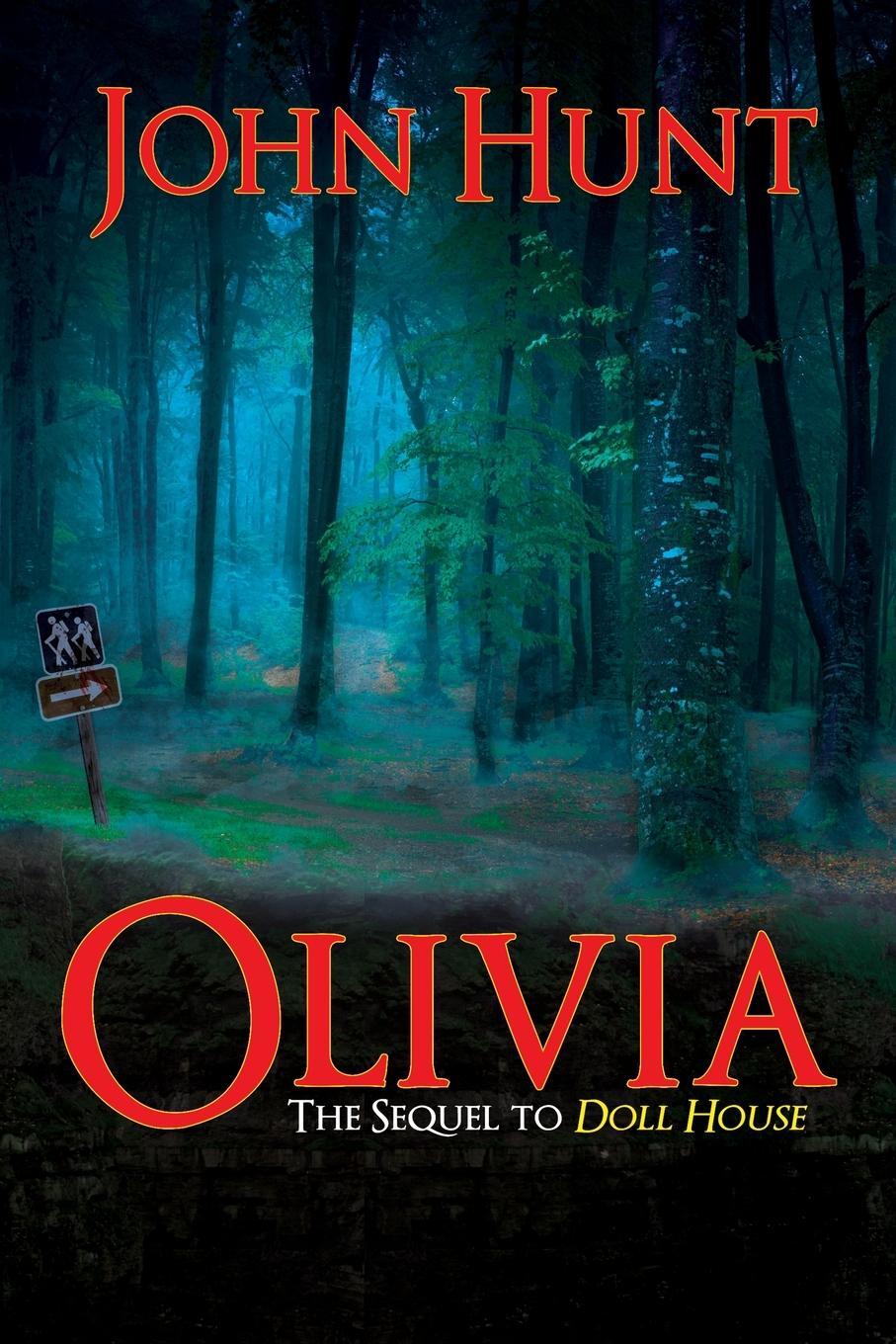 Cover: 9781685130473 | Olivia | The Sequel to Doll House | John Hunt | Taschenbuch | Englisch