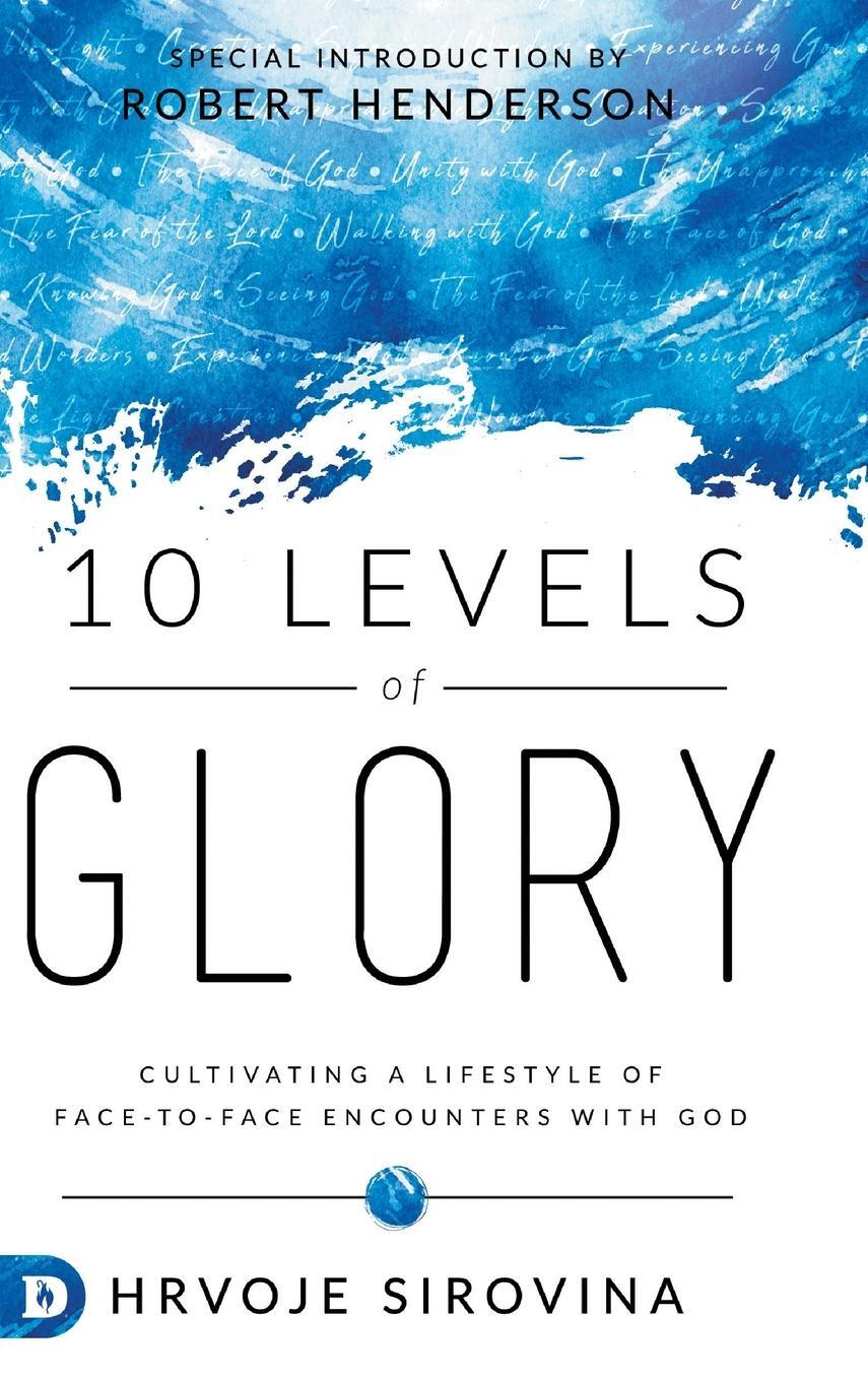 Cover: 9780768455663 | 10 Levels of Glory | Hrvoje Sirovina | Buch | Englisch | 2021