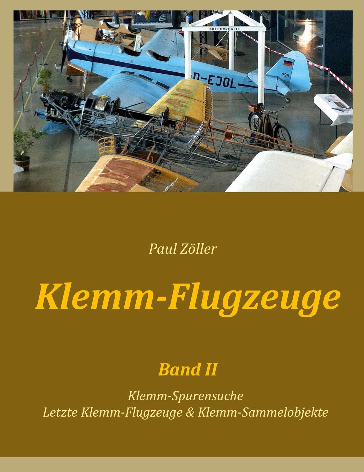 Cover: 9783754303665 | Klemm-Flugzeuge II | Paul Zöller | Taschenbuch | Books on Demand