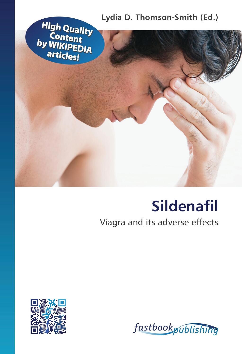 Cover: 9786130144913 | Sildenafil | Viagra and its adverse effects | Lydia D. Thomson-Smith