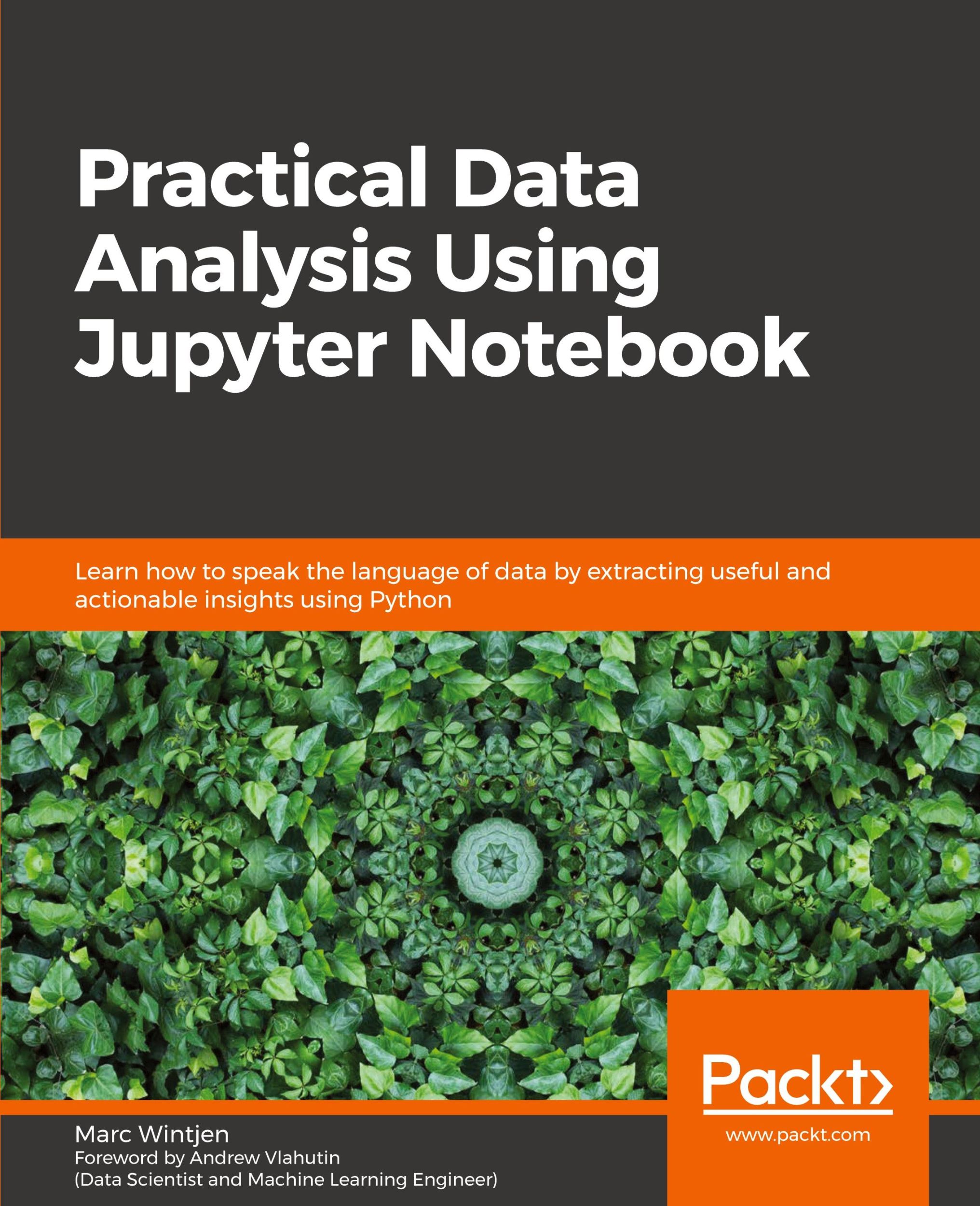 Cover: 9781838826031 | Practical Data Analysis using Jupyter Notebook | Marc Wintjen | Buch