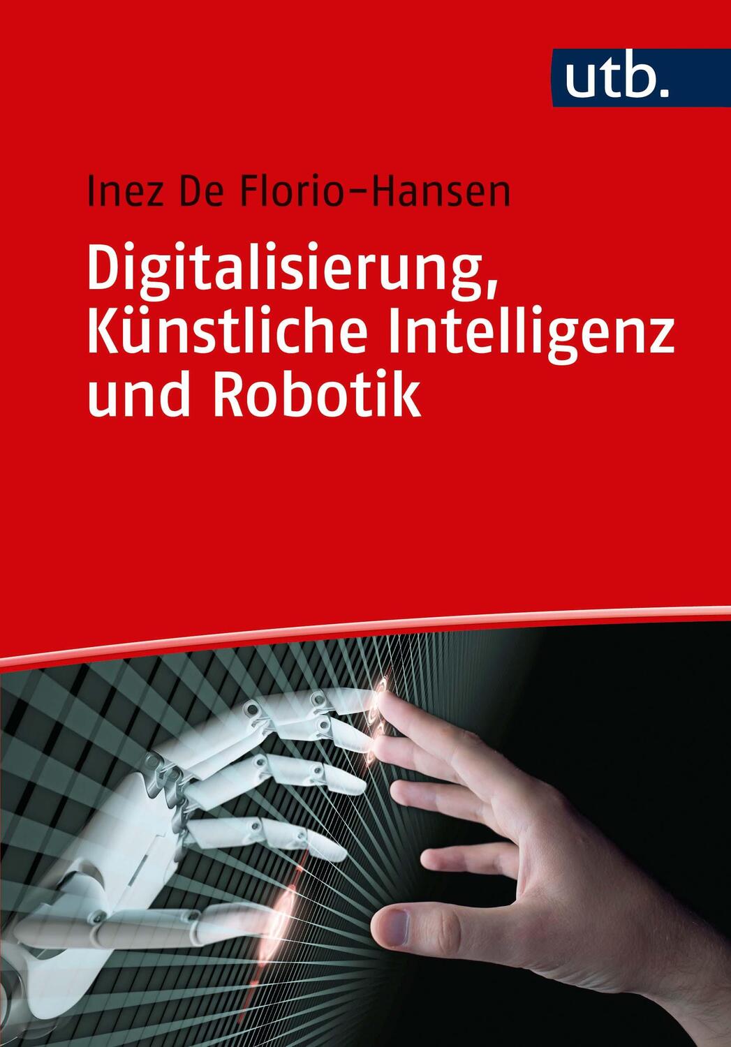 Cover: 9783825254292 | Digitalisierung, Künstliche Intelligenz und Robotik | Florio-Hansen