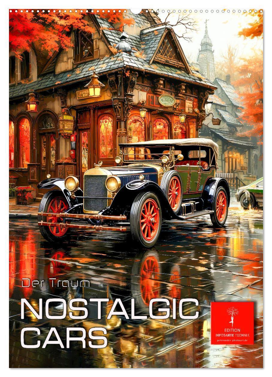 Cover: 9783435849864 | Nostalgic Cars der Traum (Wandkalender 2025 DIN A2 hoch), CALVENDO...