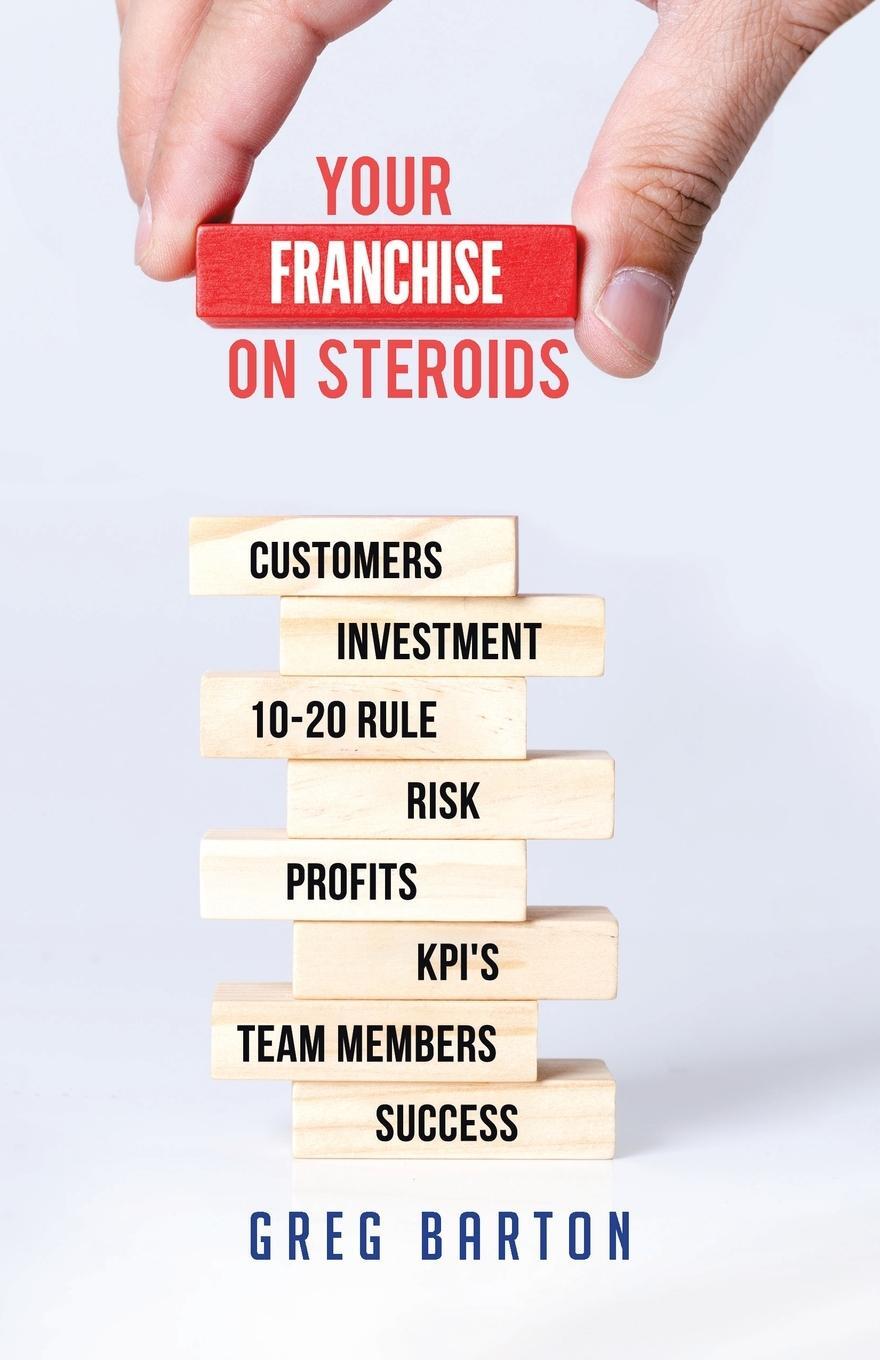 Cover: 9780228834311 | Your Franchise on Steroids | Greg Barton | Taschenbuch | Paperback