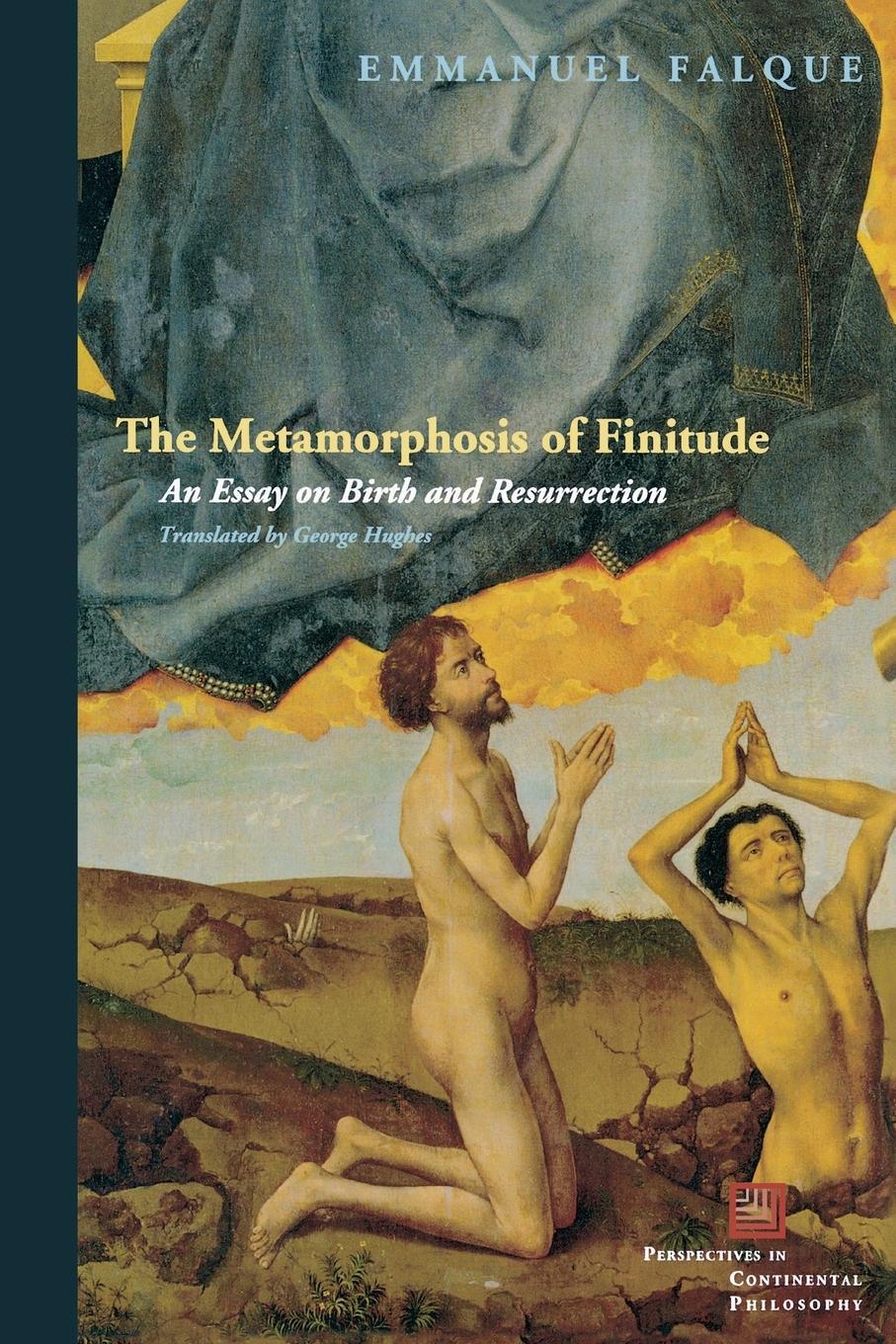 Cover: 9780823239214 | The Metamorphosis of Finitude | An Essay on Birth and Resurrection