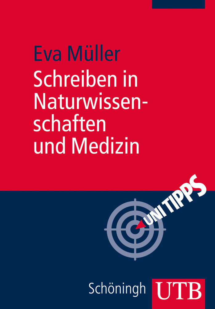 Cover: 9783825238599 | Schreiben in Naturwissenschaften und Medizin | Eva Müller | Buch | UTB
