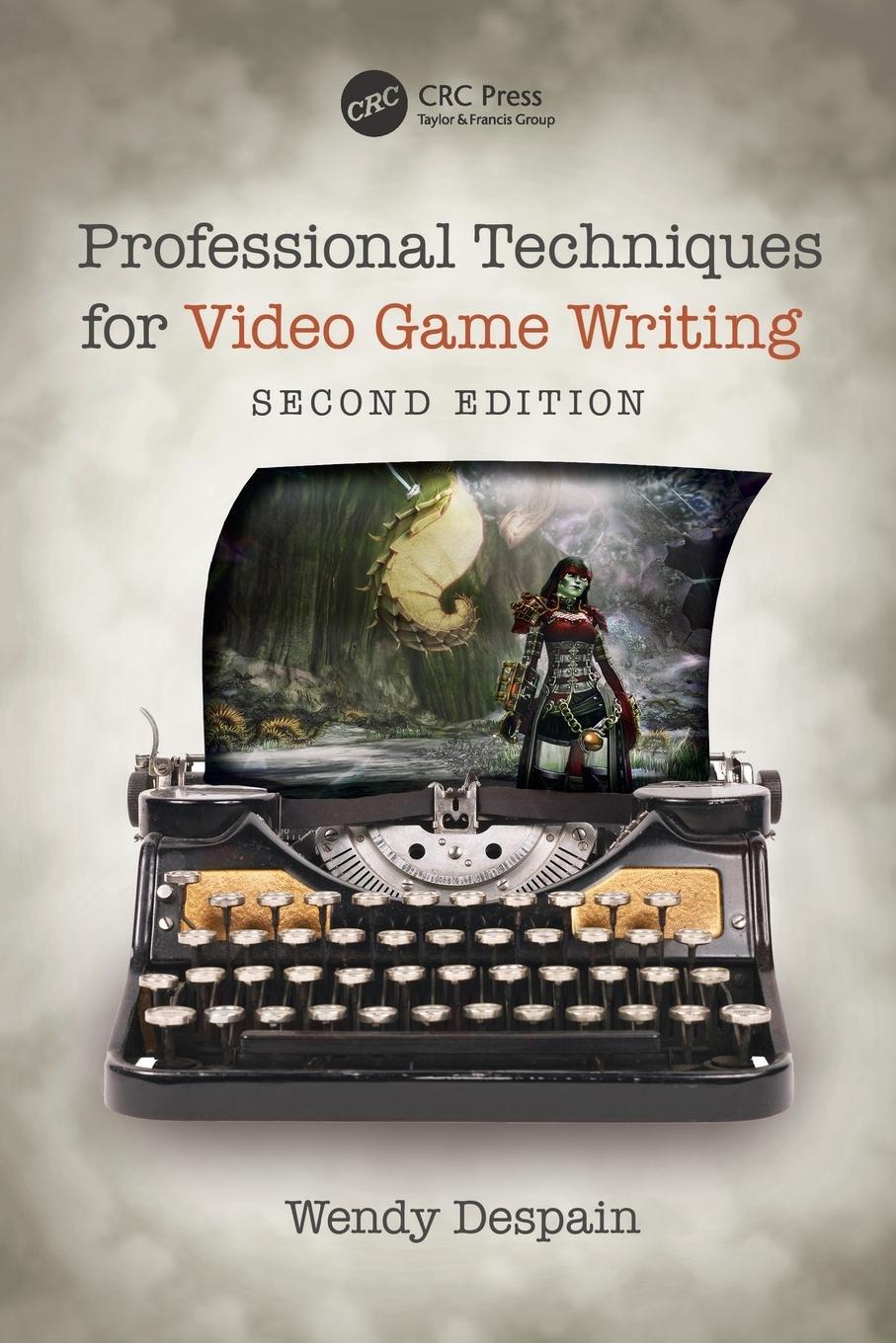 Cover: 9780367184773 | Professional Techniques for Video Game Writing | Wendy Despain | Buch