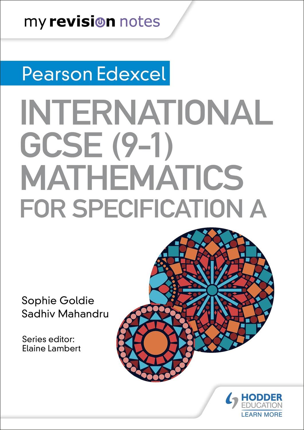 Cover: 9781510446922 | My Revision Notes: International GCSE (9-1) Mathematics for Pearson...
