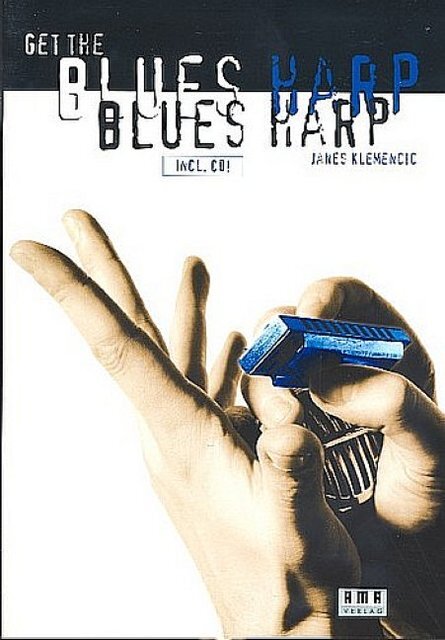 Cover: 4018262101782 | Get The Blues Harp Klemencic | Janes Klemencic | Buch + CD