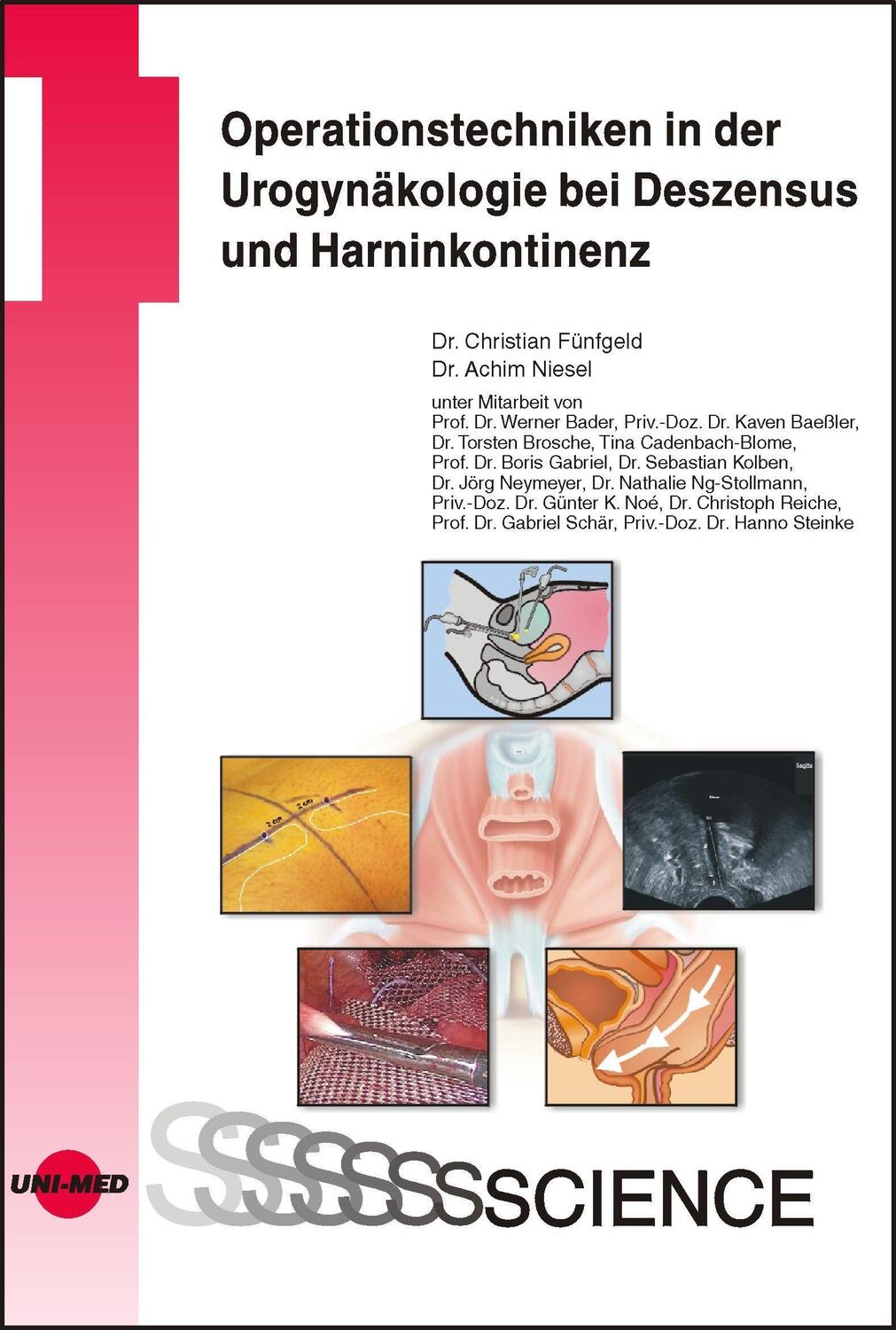Cover: 9783837416046 | Operationstechniken in der Urogynäkologie bei Deszensus und...