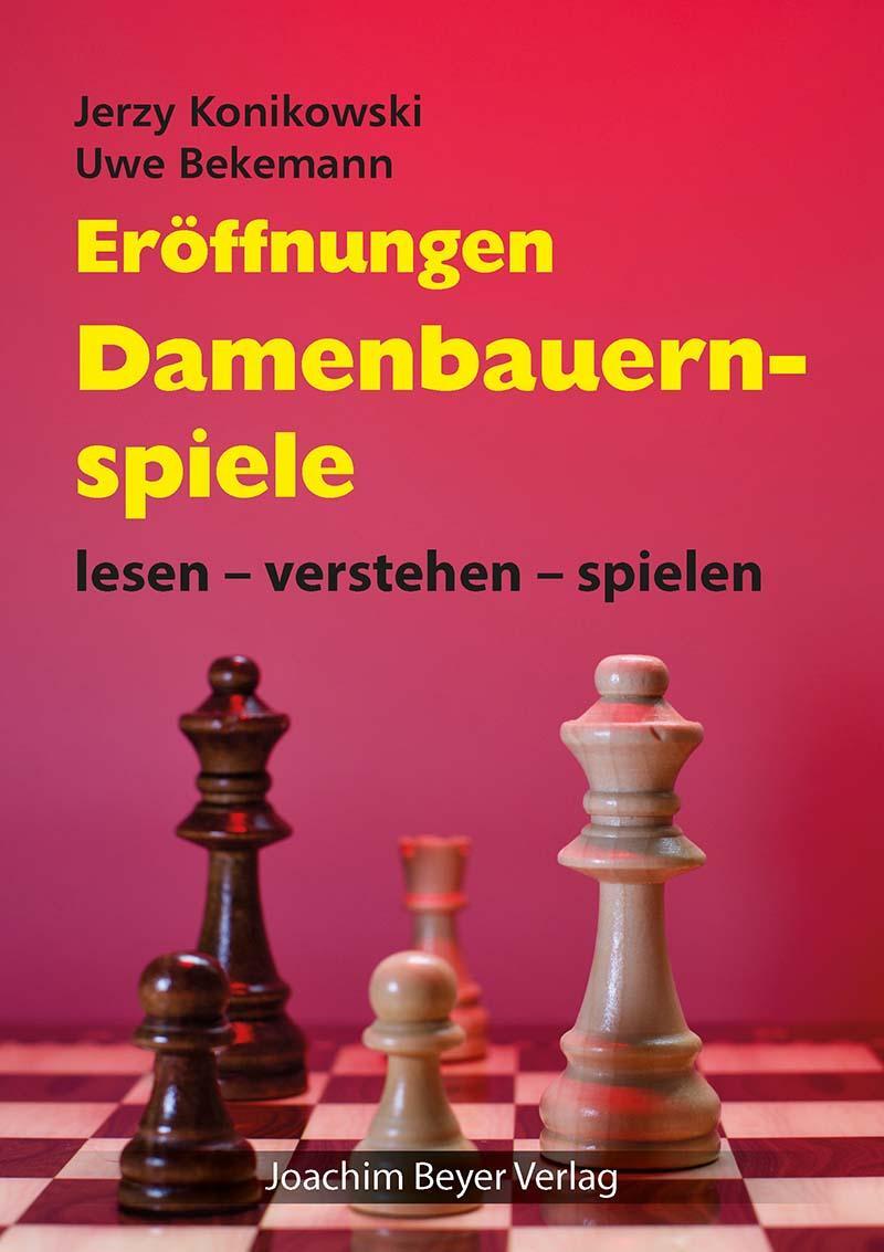 Cover: 9783959201728 | Eröffnungen - Damenbauernspiele | lesen - verstehen - spielen | Buch