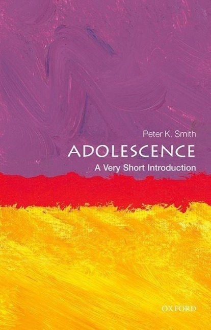 Cover: 9780199665563 | Adolescence: A Very Short Introduction | Peter K Smith | Taschenbuch