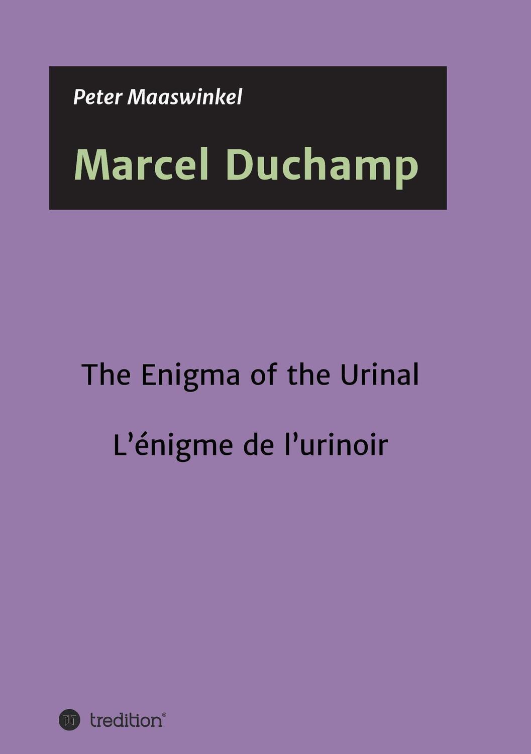 Cover: 9783743907607 | Marcel Duchamp | The Enigma of the Urinal - L¿énigme de l¿urinoir