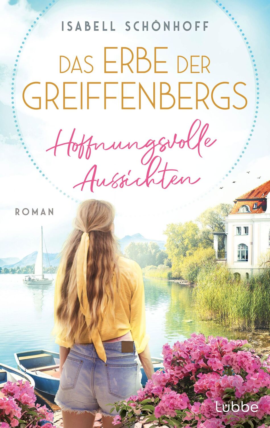 Cover: 9783757700454 | Das Erbe der Greiffenbergs - Hoffnungsvolle Aussichten | Schönhoff