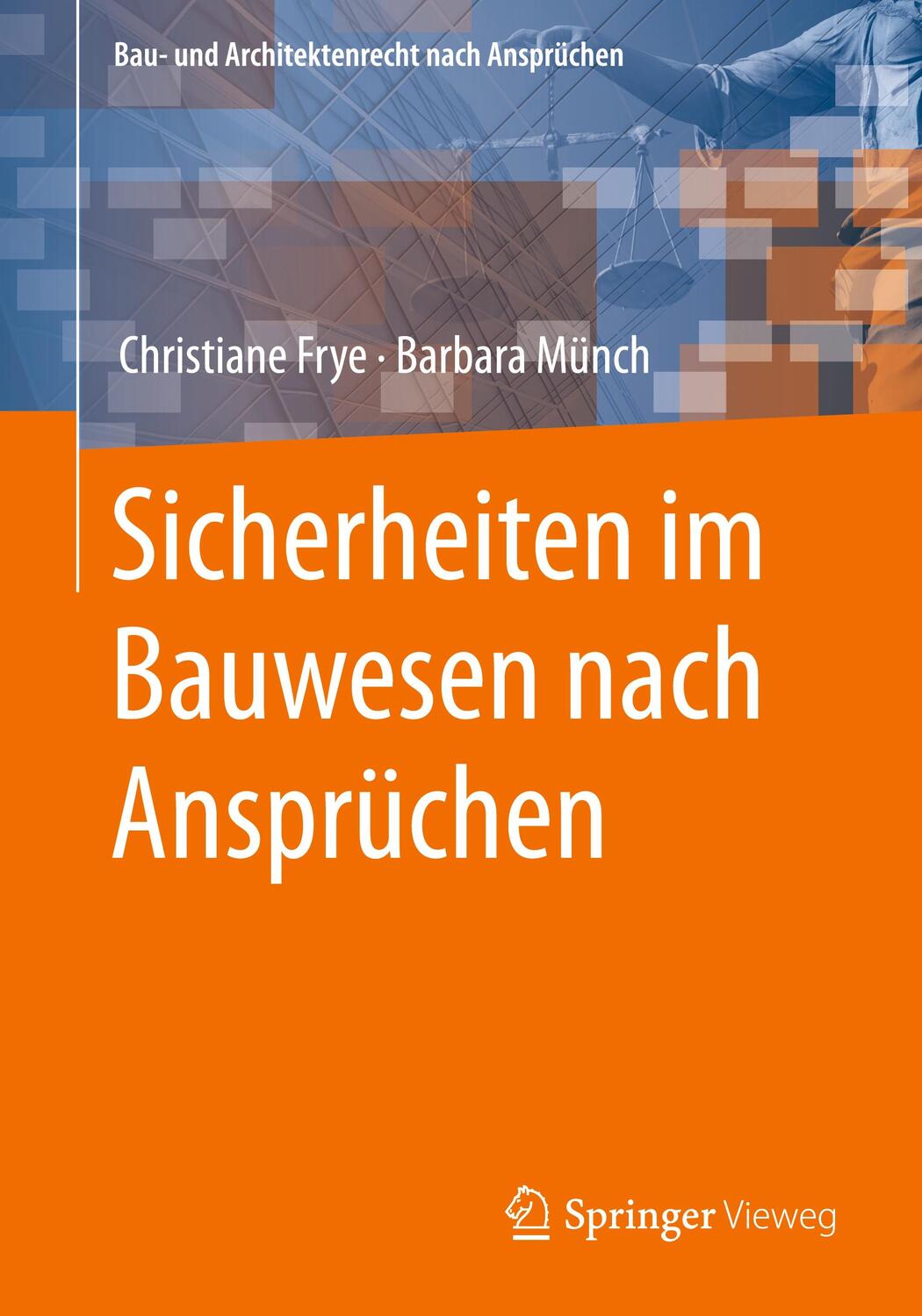 Cover: 9783658348601 | Sicherheiten im Bauwesen nach Ansprüchen | Barbara Münch (u. a.)