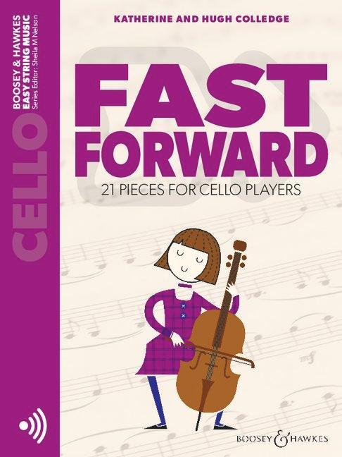 Cover: 9781784546519 | Fast Forward | 21 pieces for cello players. cello. | Broschüre | 16 S.