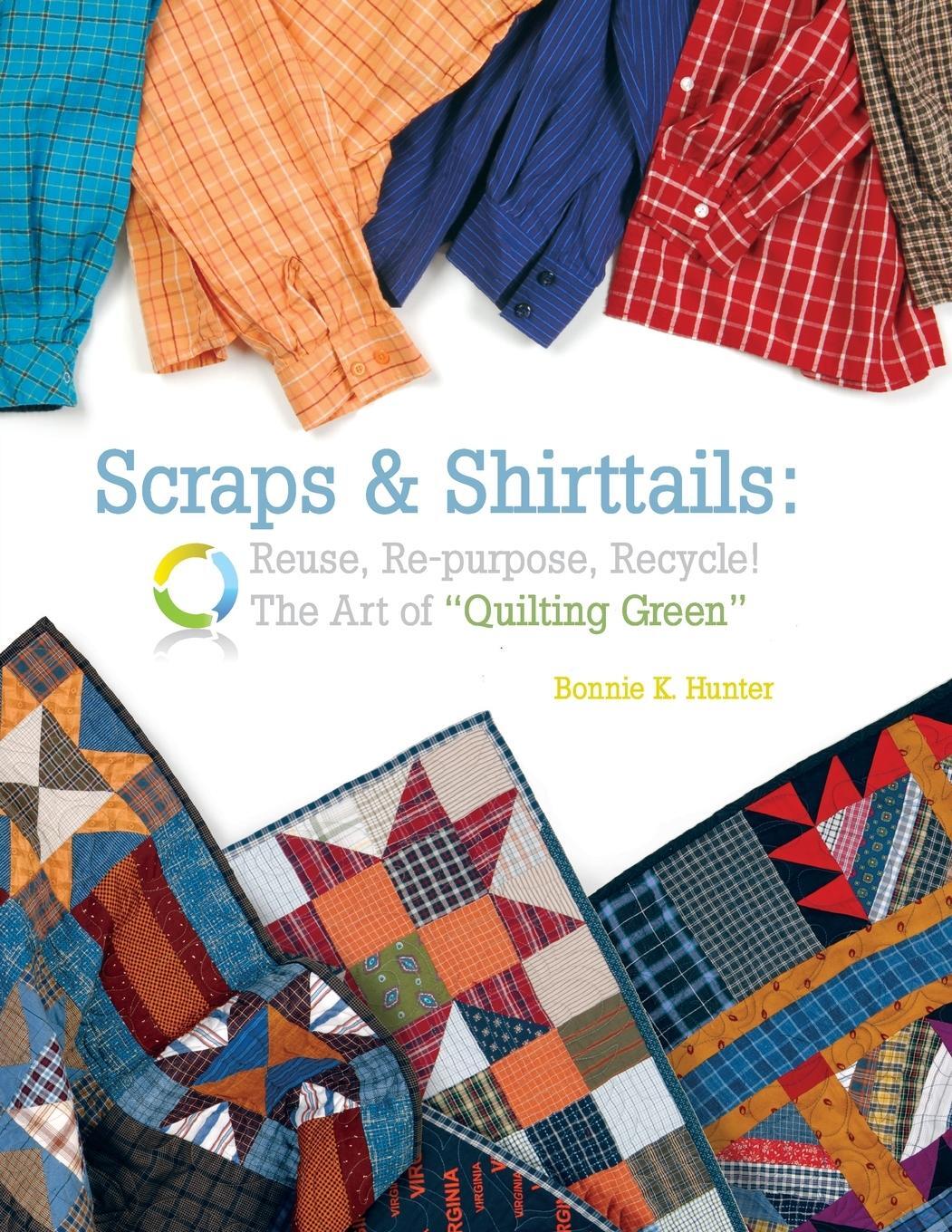 Cover: 9781933466828 | Scraps &amp; Shirttails - Print on Demand Edition | Bonnie K Hunter | Buch