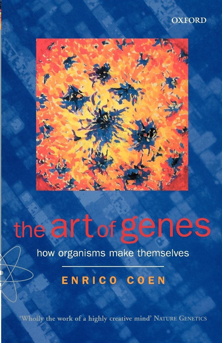 Cover: 9780192862082 | The Art of Genes | How Organisms Make Themselves | Enrico Coen | Buch