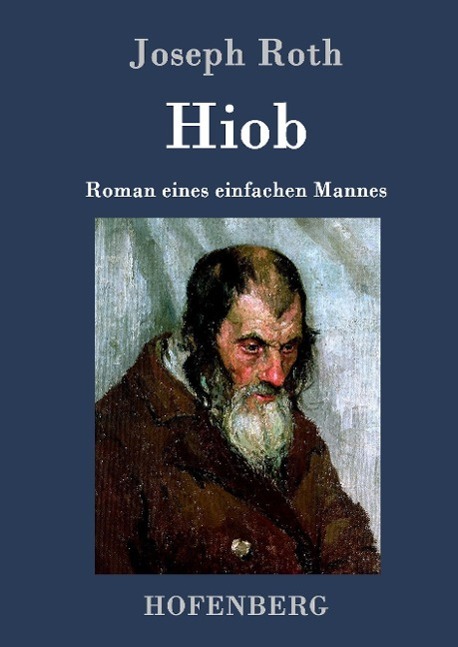Cover: 9783843031370 | Hiob | Roman eines einfachen Mannes | Joseph Roth | Buch | 128 S.